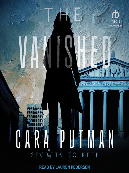 Title details for The Vanished by Cara Putman - Available